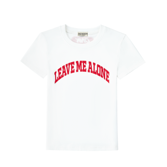 Leave Me Alone Baby Tee